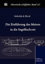Die Einführung Des Motors In Die Deutsche Segelfischerei