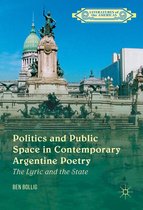 Literatures of the Americas - Politics and Public Space in Contemporary Argentine Poetry