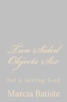 Two Sided Objects Six