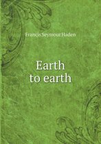 Earth to earth
