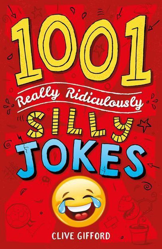 1001 Really Ridiculously Silly Jokes - cover