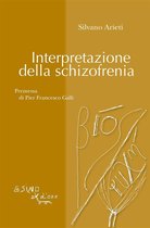 Bios-Psichè - Interpretazione della schizofrenia