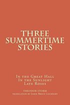 Three Summertime Stories