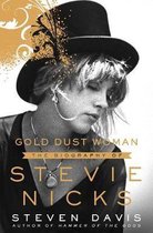 Gold Dust Woman the Autobiography of Stevie Nicks