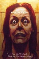 Serial Killers 101 Volume 2