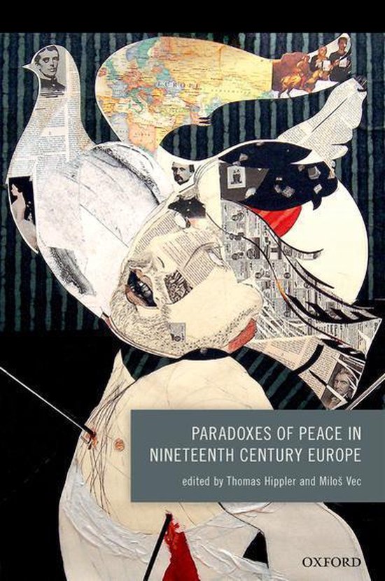 Paradoxes of Peace in Nineteenth Century Europe - cover