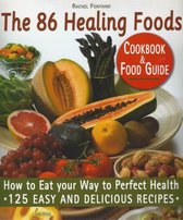 The 86 Healing Foods