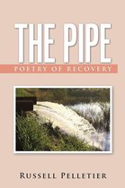 The Pipe: Poetry of Recovery