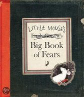 Little Mouse's Big Book Of Fears