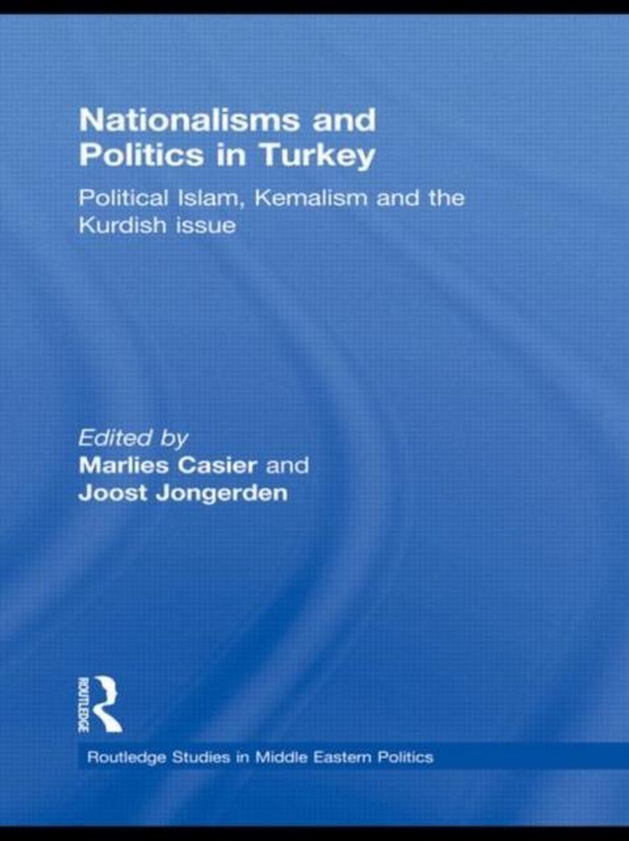 Nationalisms and Politics in Turkey - Taylor & Francis