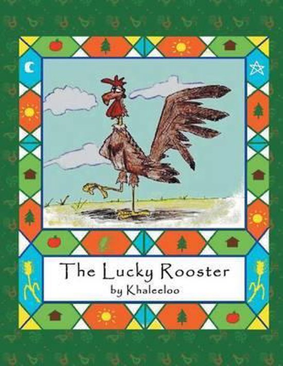 The Lucky Rooster, Khaleeloo 9781479785988 Boeken