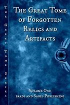 The Great Tome of Forgotten Relics and Artifacts