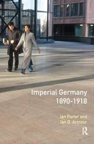 Seminar Studies- Imperial Germany 1890 - 1918