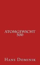 Atomgewicht 500