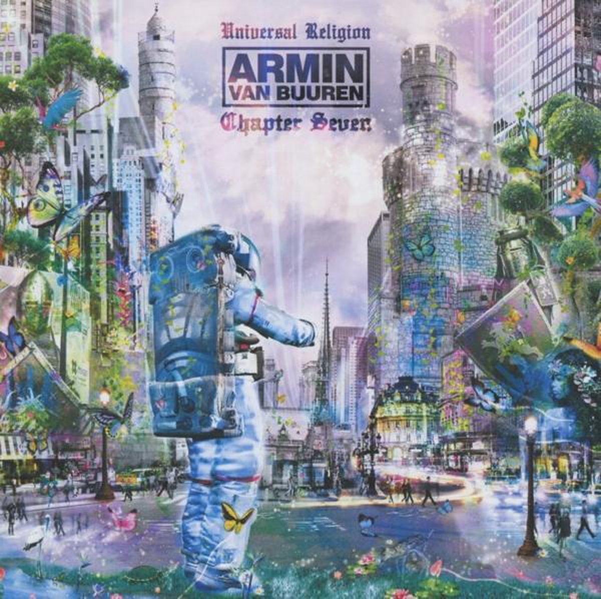 Universal Religion - Chapter 7 - Armin Van Buuren