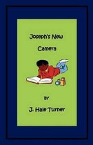 Joseph's New Camera