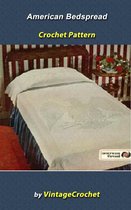 Americana Bedspread Vintage Crochet Pattern