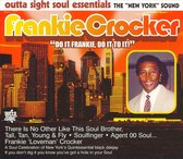Frankie Crocker: Do It Frankie Do It to It