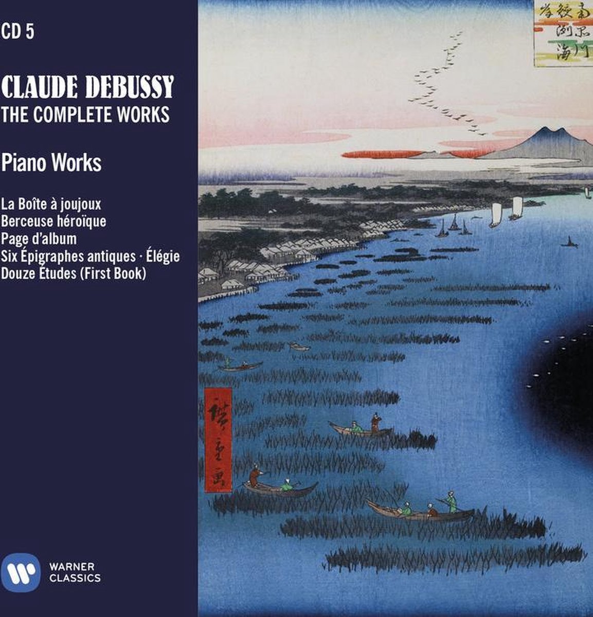 クラシック CLAUDE DEBUSSY THE COMPLETE WORKS 33CD Debussy: The Complete Works (33CD), various artists | Muziek