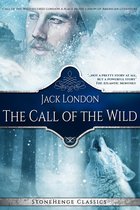StoneHenge Classics Literature Series - The Call of the Wild (StoneHenge Classics)