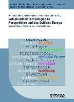 Volkskundlich-Ethnologische Perspektiven Auf Das stliche Europa