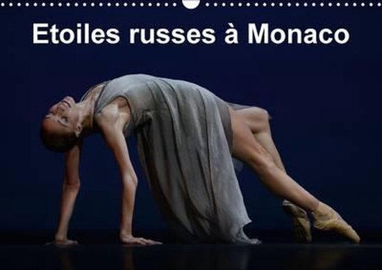 Etoiles Russes a Monaco 2016 | bol.com