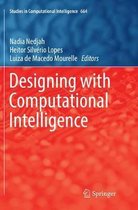 Studies in Computational Intelligence- Designing with Computational Intelligence