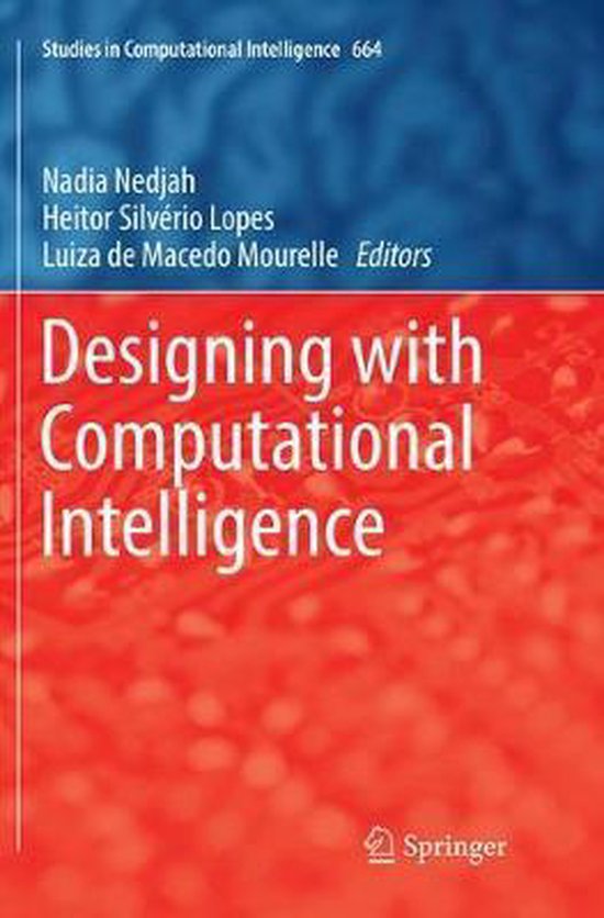 Studies in Computational Intelligence664- Designing with Com ... - cover