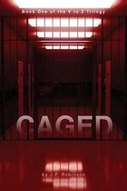 Caged