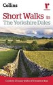 Short Walks In The Yorkshire Dales