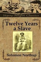 Twelve Years a Slave