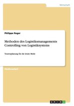 Methoden Des Logistiksmanagements Controlling Von Logistiksystems