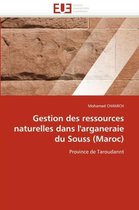 Gestion des ressources naturelles dans l'arganeraie du Souss (Maroc)