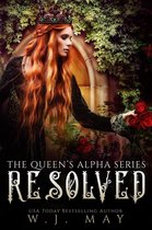 The Queen's Alpha Series 12 - Resolved