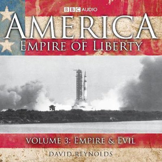 Livre "America, Empire of Liberty Volume 3: Empire & Evil" avec le drapeau américain et le lancement d'une fusée.