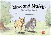 Max and Muffin Go to the Park