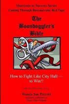 The Boondoggler's Bible