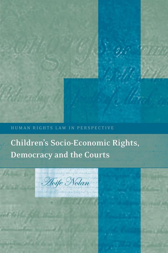 Children's Socio-Economic Rights, Democracy and the Courts - cover