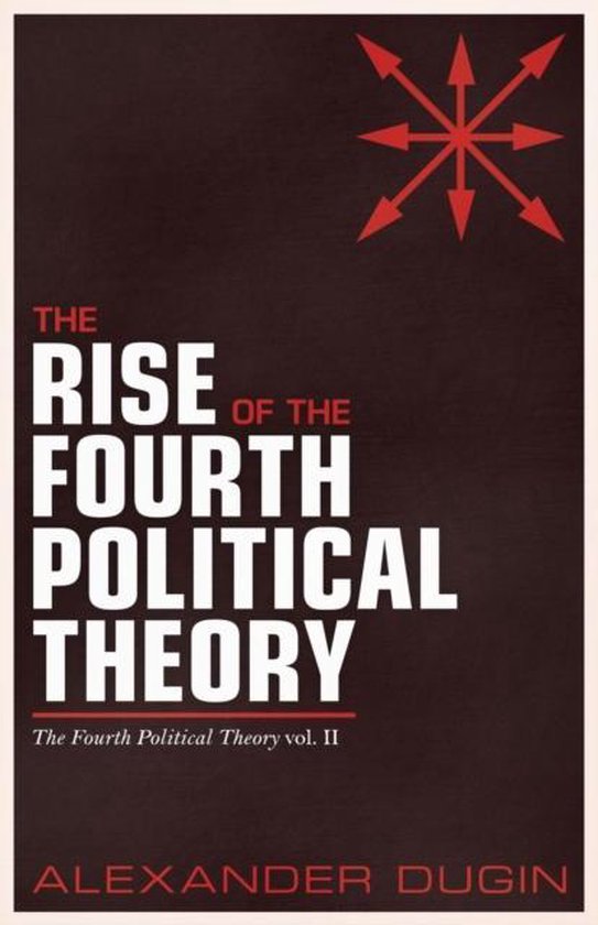 The Rise of the Fourth Political Theory