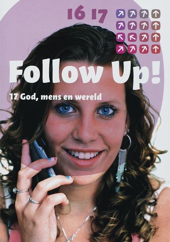 Cover van het boek 'Follow Up / 17 God, mens en wereld'