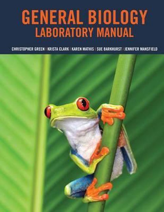 General Biology Lab Manual, Christopher Green 9781465277008 Boeken