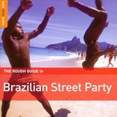 Rough Guide to Brazilian Street Party