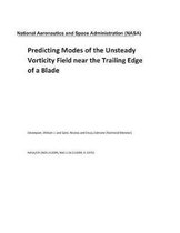 Predicting Modes of the Unsteady Vorticity Field Near the Trailing Edge of a Blade