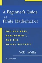 A Beginner'S Guide To Finite Mathematics