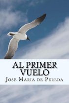 Al Primer Vuelo (Spanish) Edition