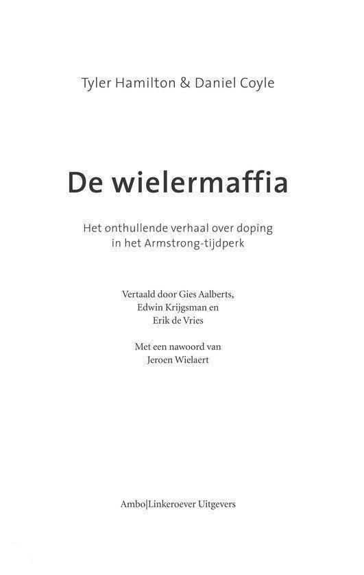 Titelpagina van het boek 'De Wielermaffia' van Tyler Hamilton & Daniel Coyle, met ondertitel 'Het onthullende verhaal over doping in het Armstrong-tijdperk'.