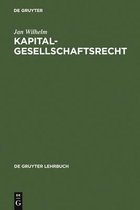 De Gruyter Lehrbuch- Kapitalgesellschaftsrecht