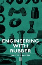 Engineering With Rubber