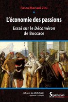 Cahiers de philologie - L'économie des passions