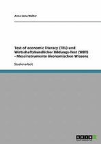Boek cover Test of economic literacy (TEL) und Wirtschaftskundlicher Bildungs-Test (WBT) - Messinstrumente oekonomischen Wissens van Anna-Lena Walter (Paperback)